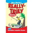 thumbnail image 1 of Mary Martha's Really Truly Stories: Book 2, (Paperback), 1 of 1