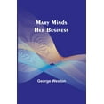 thumbnail image 1 of Mary Minds Her Business, (Paperback), 1 of 1