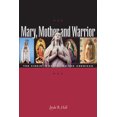 thumbnail image 1 of Pre-Owned Mary, Mother and Warrior : The Virgin in Spain and the Americas (Paperback) 9780292705951, 1 of 1