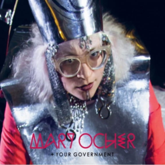 Mary Ocher +Your Government