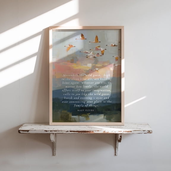 Mary Oliver Wild Geese Poem Inspirational Nature Art