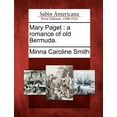 thumbnail image 1 of Mary Paget : A Romance of Old Bermuda., 1 of 1