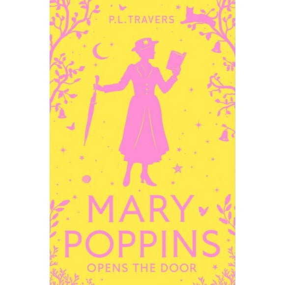 Mary Poppins Opens the Door P. L. Travers  (Paperback)