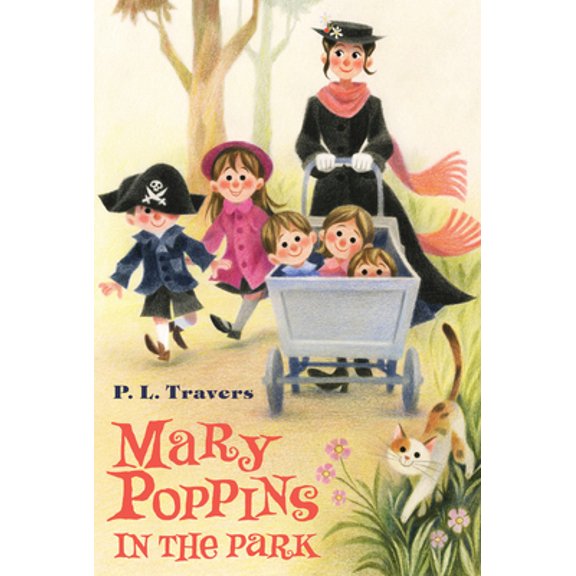 Pre-Owned Mary Poppins in the Park (Paperback) 0544513843 9780544513846