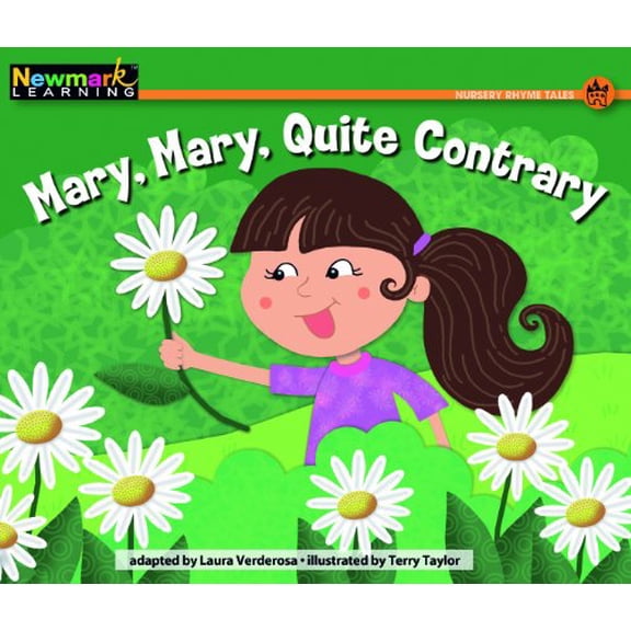 Pre-Owned Mary, Mary, Quite Contrary Leveled Text (Paperback) 1607197049 9781607197041