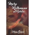 thumbnail image 1 of Mary Rothmann: Mary Rothmann en Berlín (Paperback), 1 of 1