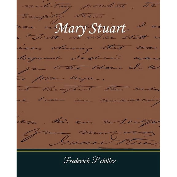 Mary Stuart, (Paperback)