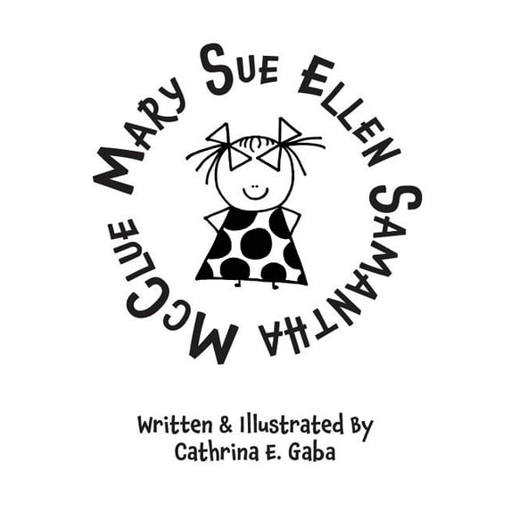 Mary Sue Ellen Samantha McClue, (Hardcover)