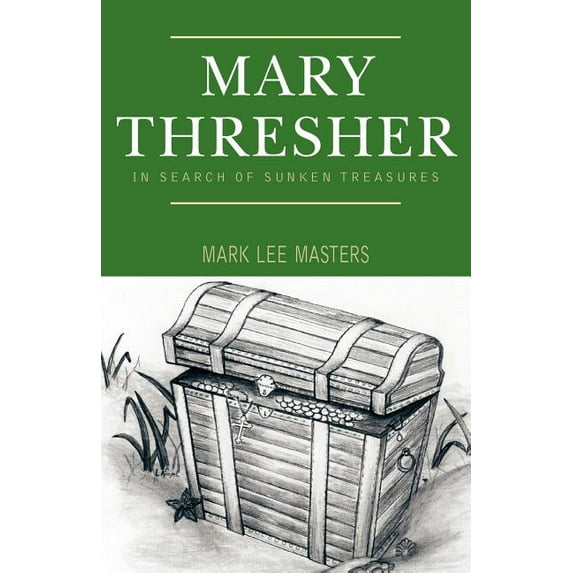 Mary Thresher: In Search of Sunken Treasures