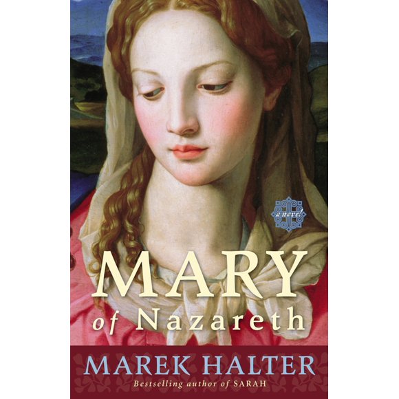Mary of Nazareth : A Novel (Paperback)