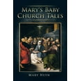 thumbnail image 1 of Mary's Baby Church Tales (Paperback), 1 of 1