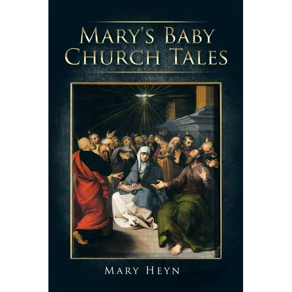 Mary's Baby Church Tales (Paperback)