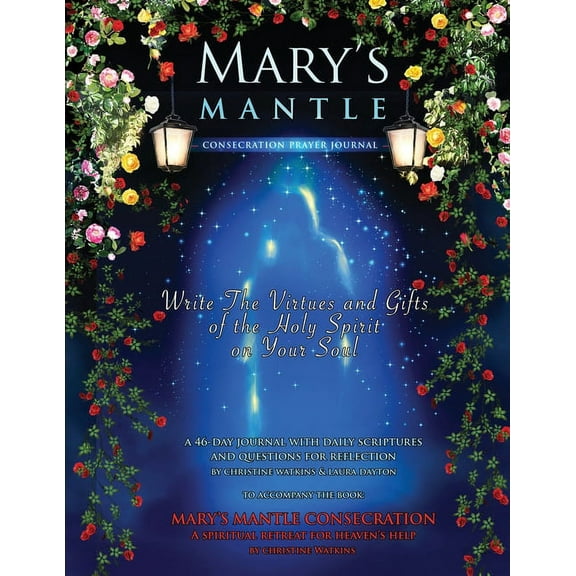 Mary's Mantle Consecration: Prayer Journal, (Paperback)