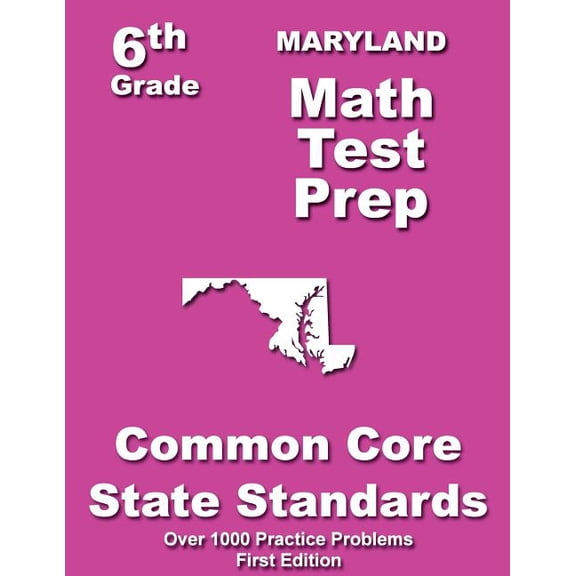 Maryland 6th Grade Math Test Prep
