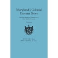 thumbnail image 1 of Maryland's Colonial Eastern Shore. Historical Sketches of Counties and of Some Notable Structures, (Paperback), 1 of 1