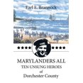 thumbnail image 1 of Marylanders All : Ten Unsung Heroes of Dorchester County, 1 of 1