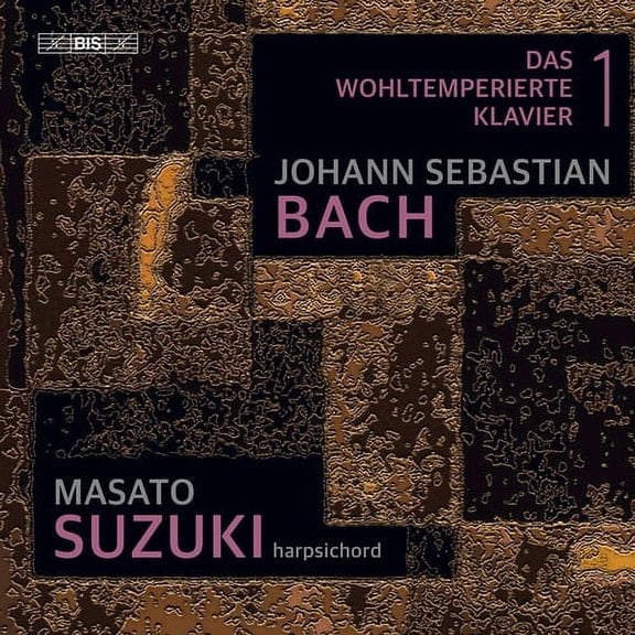 Masato Suzuki - J.S. Bach: The Well-Tempered Clavier, Book 1 - Music & Performance - SACD