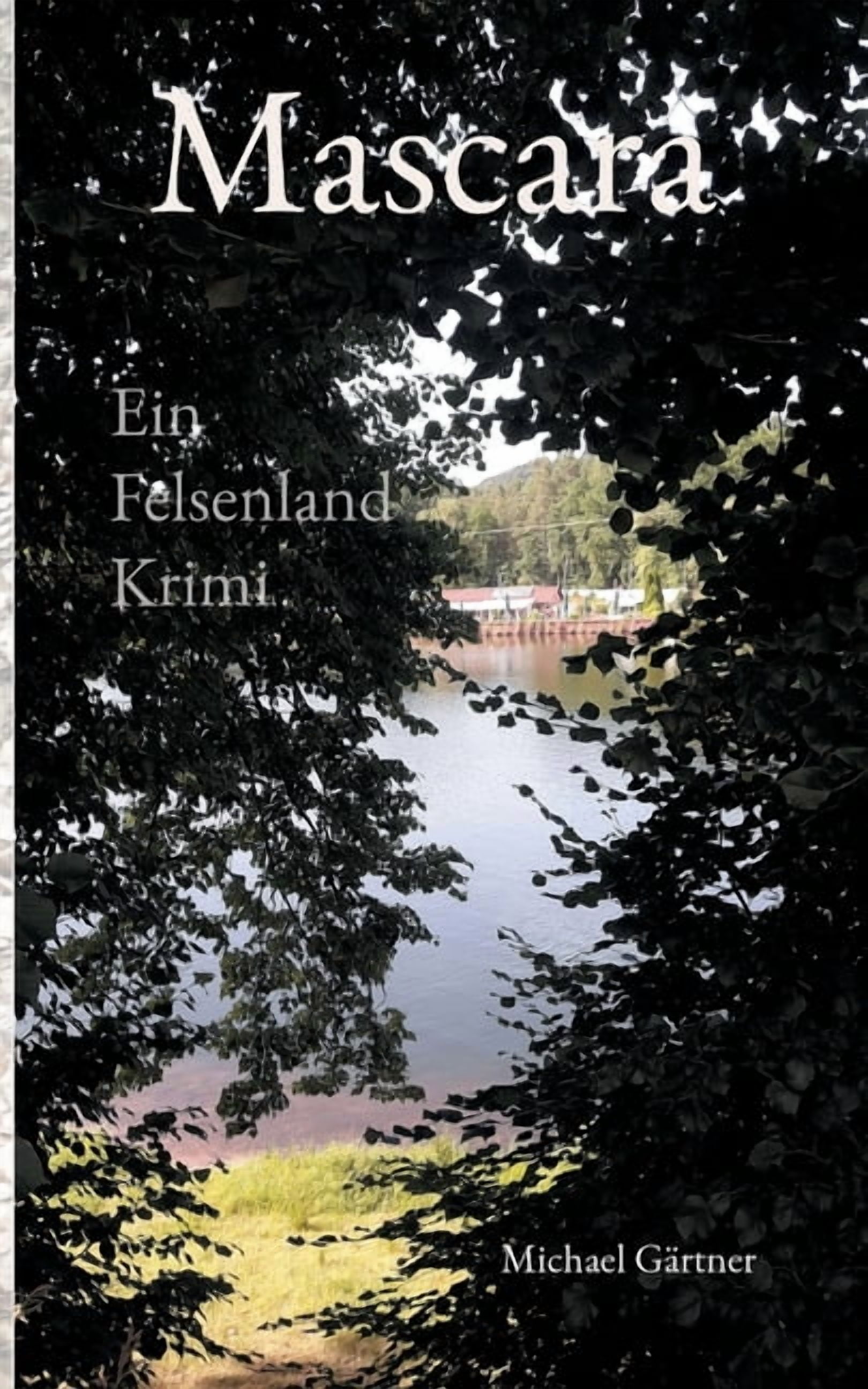 Mascara: Ein Felsenland Krimi, (Paperback)