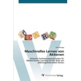 thumbnail image 1 of Maschinelles Lernen von Aktionen (Paperback), 1 of 1