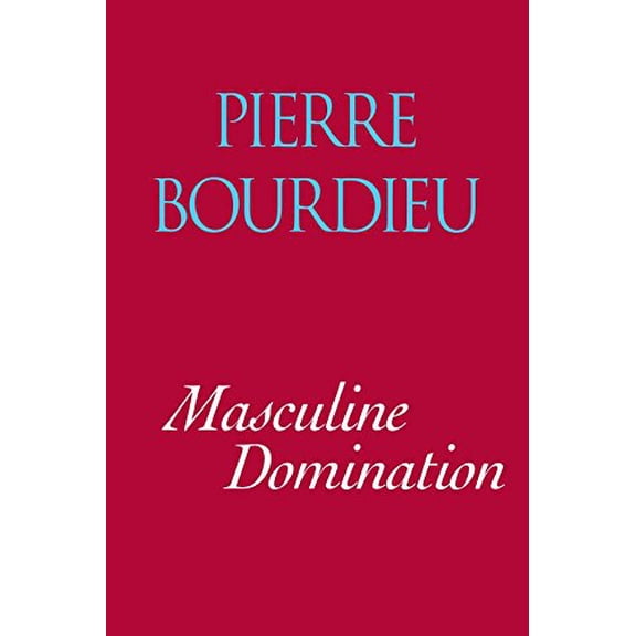 Pre-Owned Masculine Domination (Paperback) 0804738203 9780804738200
