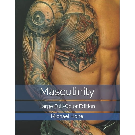Masculinity: Large Full-Color Edition (Paperback)