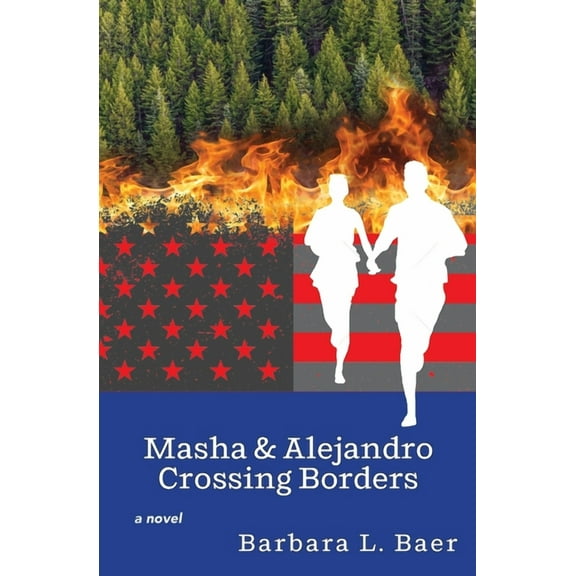Masha & Alejandro Crossing Borders, (Paperback)