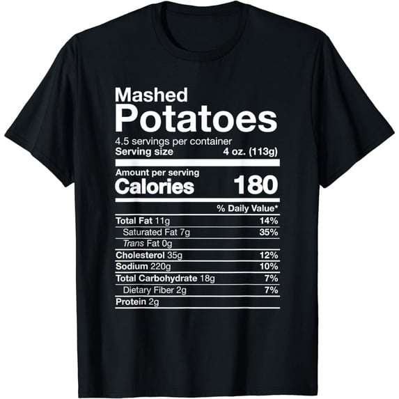 Mashed Potatoes Nutrition Funny Easy Thanksgiving Costume T-Shirt