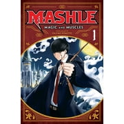 Mashle Magic and Muscles Mashle Magic and Muscles, Vol. 1 MASH Burnedead and the Body of the Gods, Book 1, Paperback