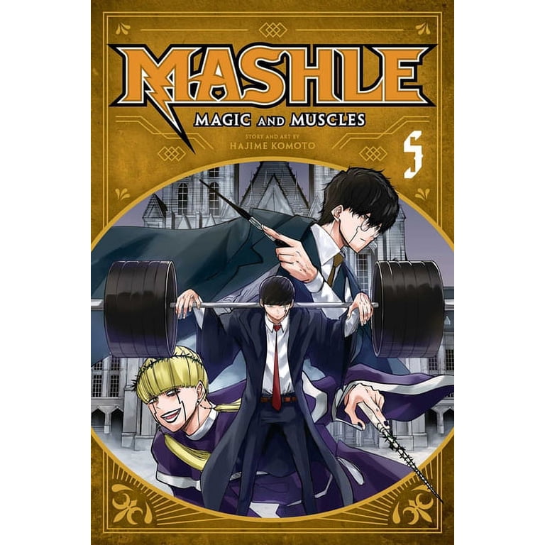 Mashle: Magic and Muscles Mashle: Magic and Muscles, Vol. 5: MASH