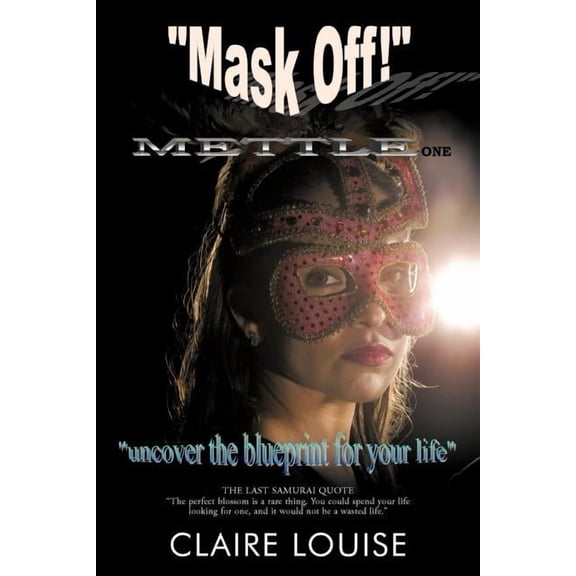 Mask Off! : Mettle One