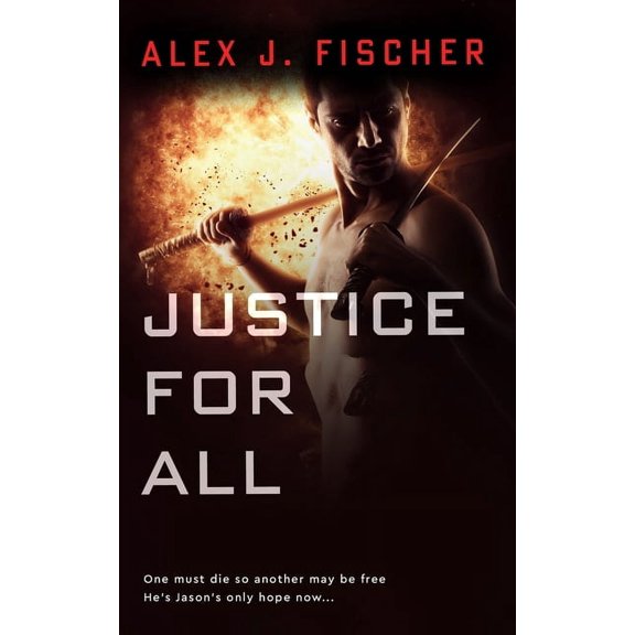 Masked Justice Justice For All, Book 7, (Paperback)