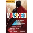 thumbnail image 1 of Pre-Owned Masked (Paperback 9781439168820) by Lou Anders, 1 of 1