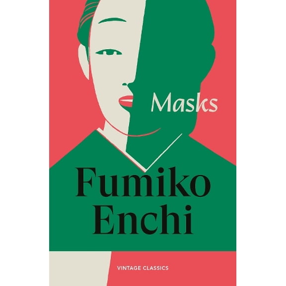 Fumiko Enchi Masks (Paperback) Brief Encounters