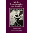 thumbnail image 1 of Masks, Transformation, and Paradox (Edition 1) (Paperback), 1 of 1