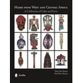 thumbnail image 1 of Masks from West and Central Africa: A Celebration of Color and Form, (Hardcover), 1 of 1