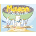 thumbnail image 1 of Mason Mason and the Barbecue, Book 2, (Paperback), 1 of 1