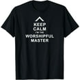 thumbnail image 1 of Masonic Keep Calm I'm The Worshipful Master Freemason T-Shirt, 1 of 3