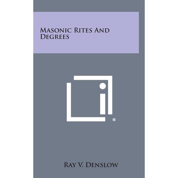 Masonic Rites and Degrees, (Hardcover)