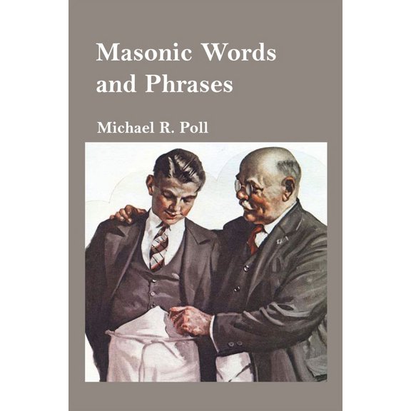 Masonic Words and Phrases, (Paperback)