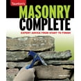 thumbnail image 1 of Masonry Complete : Expert Advice from Start to Finish (Paperback), 1 of 1