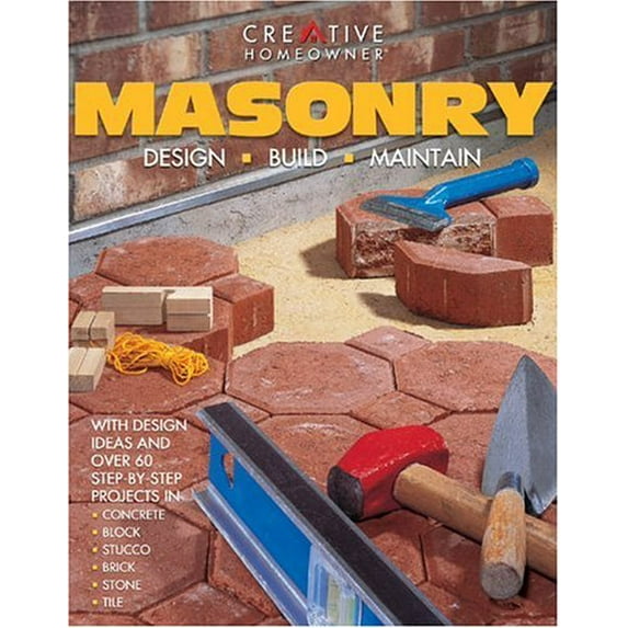 Pre-Owned Masonry: Design, Build, Maintain (Paperback) 1580110967 9781580110969