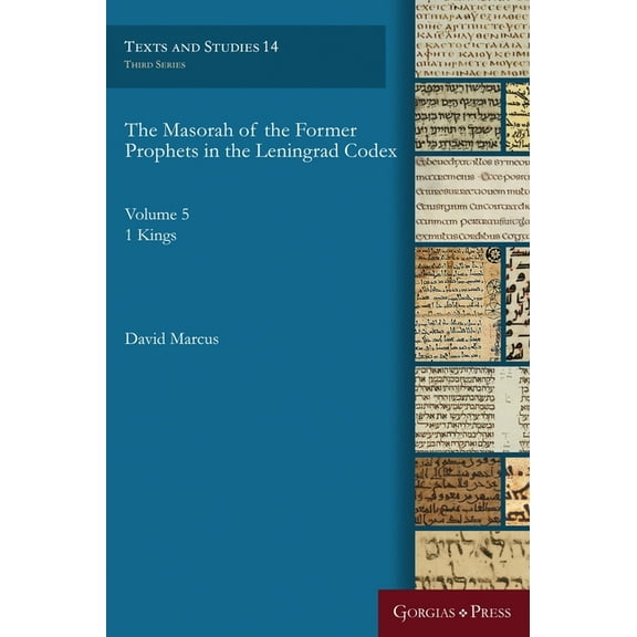 Masorah 1 Kings: Vol. 5.1 Kings (Hardcover) by David Marcus