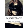 thumbnail image 1 of Pre-Owned Masquerade: Volume 2 (The Rosewoods) Paperback, 1 of 1