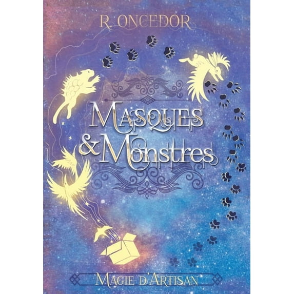 Masques et Monstres: Magie d'artisan, (Paperback)