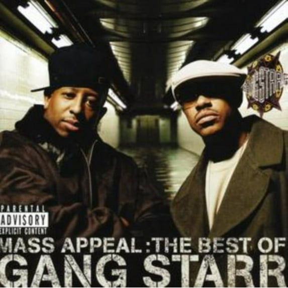 Mass Appeal: Best of Gang Starr (explicit)