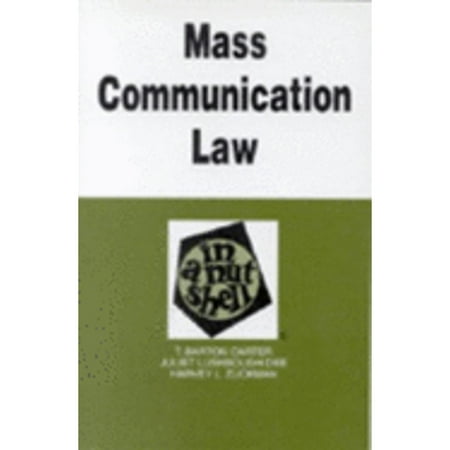 Pre-Owned Mass Communication Law in a Nutshell ( Paperback 9780314238313) by T Barton Carter, Dee, Gaynes