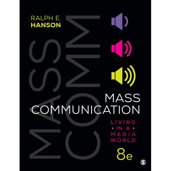 Pre-Owned Mass Communication: Living in a Media World (Paperback) 1544382995 9781544382999