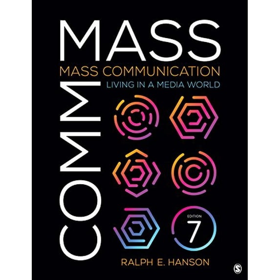 Pre-Owned Mass Communication: Living in a Media World (Paperback) 1544332343 9781544332345