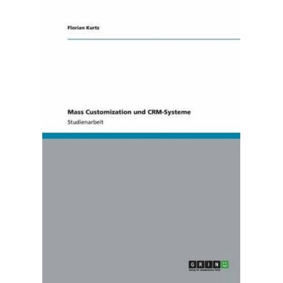 Mass Customization und CRM-Systeme