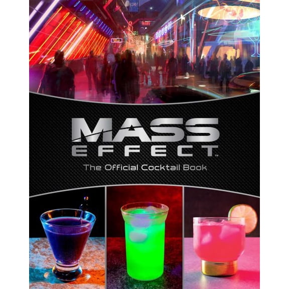 Pre-Owned Mass Effect: The Official Cocktail Book